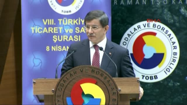 Davutoğlu, TOBB Vııı. Türkiye Ticaret ve Sanayi Şurası'nda Konuştu 3