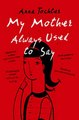 Download My Mother Always Used To Say ebook {PDF} {EPUB}