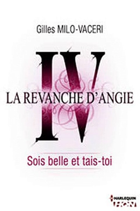 Download 4 - La revanche d'Angie - Sois belle et tais-toi ebook {PDF} {EPUB}