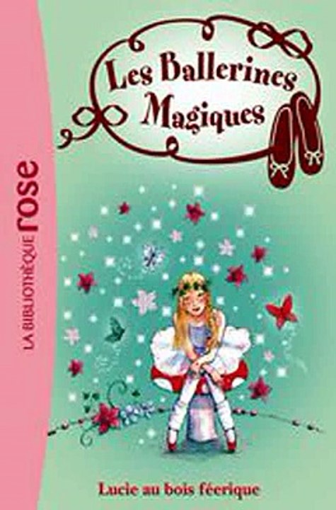 Download Les ballerines magiques 21 - Lucie au bois féérique ebook {PDF} {EPUB}