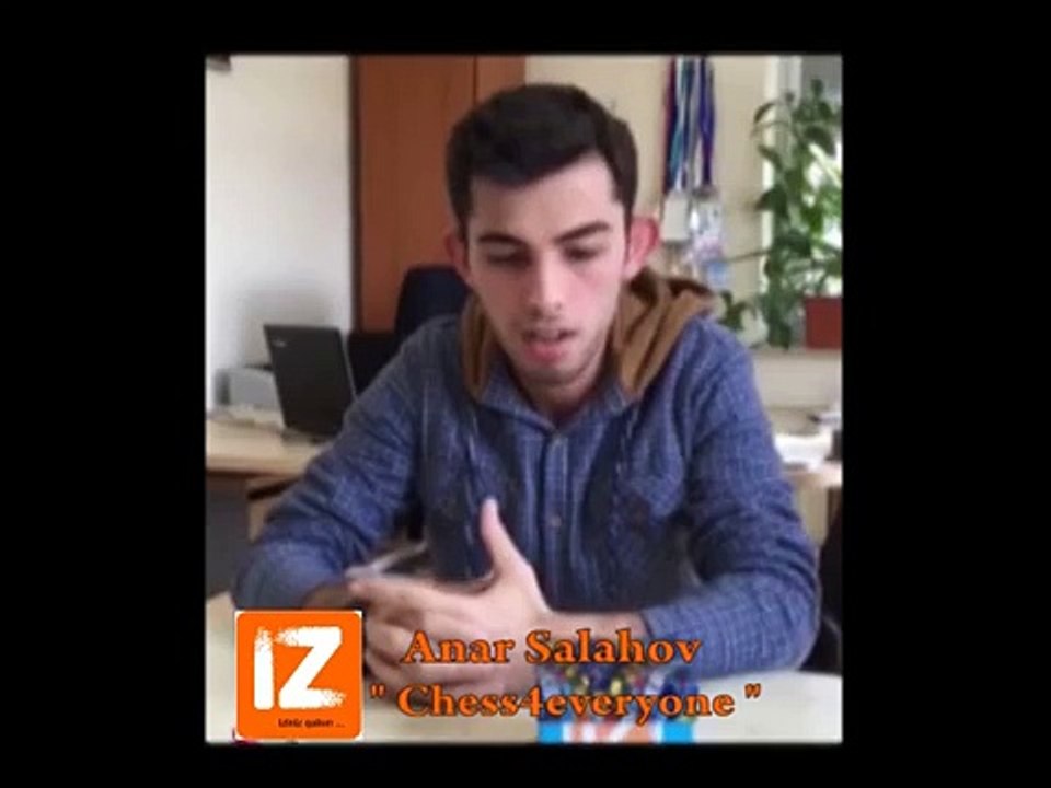 IZ layihəsi -Chess4everyone- Anar Salahov
