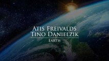 Atis Freivalds & Tino Danielzik - Earth