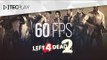 Gameplay a 60 FPS (Left 4 Dead 2)