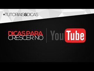 Dicas para crescer no YouTube: Network