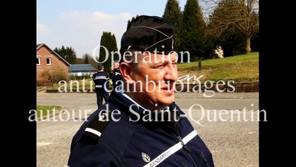 Opération anti-cambriolages autour de Saint-Quentin