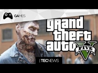 GTA V com zumbis? e GTA Online: XP em dobro | TecNews
