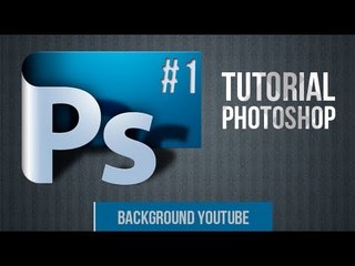 Tutorial Photoshop #1: Background p/ seu canal no YouTube