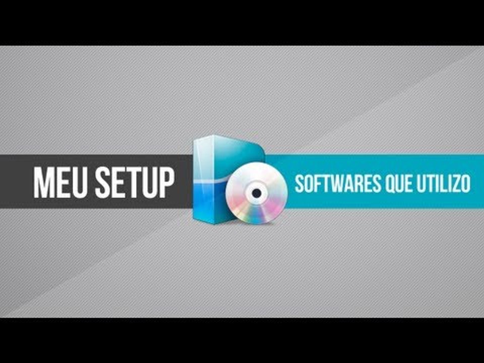 Meu SETUP // Softwares que utilizo