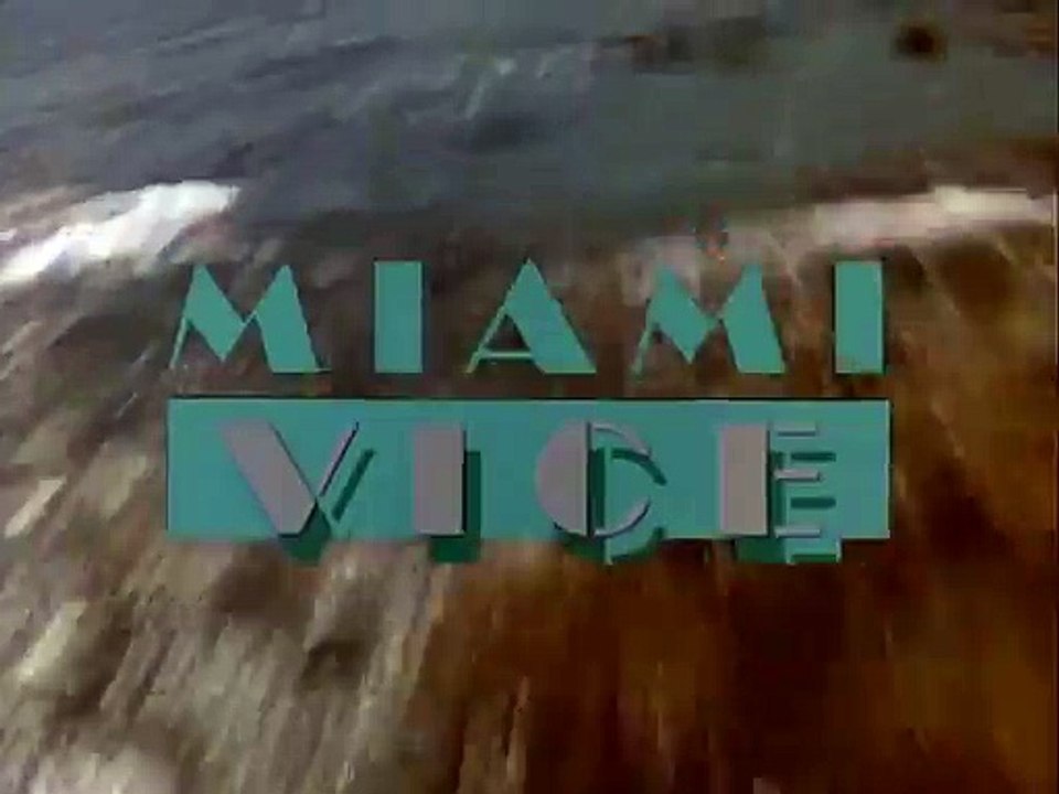Miami Vice