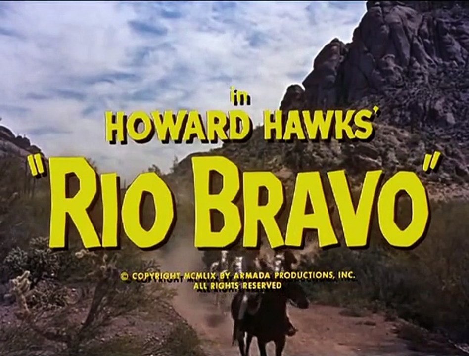 Rio Bravo - Trailer