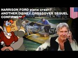 ACTION! Harrison Ford est blessé dans un accident d'avion