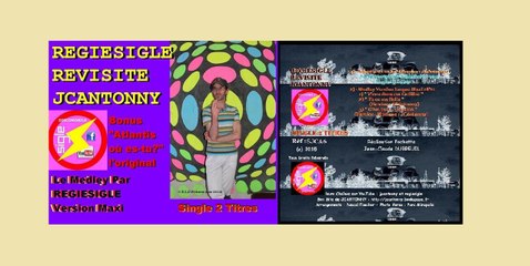 Regiesigle Remix JCANTONNY Le Medley (c) 2015