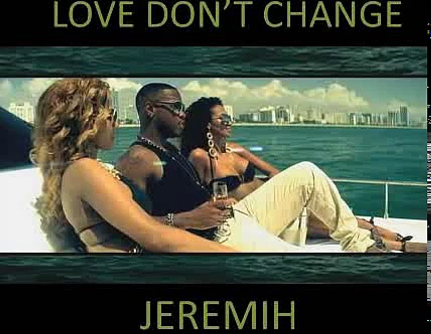 Love Dont Change Jeremih All About You Video Dailymotion