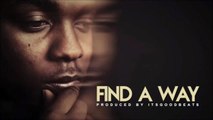 Kendrick Lamar Type Beat - Find A Way (Instrumental) (Prod. ItsGoodBeats)
