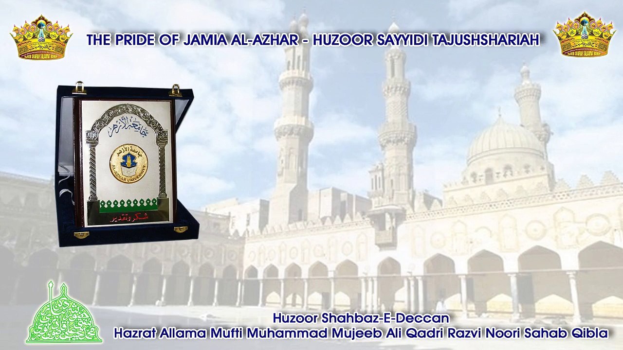 The Pride Of Jamia Al-Azhar - Huzoor TajushShariah