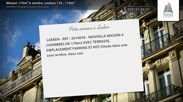 Maison 170m² à vendre, Laeken 170 , 170m²