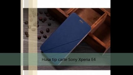 Husa Sony Xperia E4
