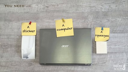 How to stick a sticker on a computer ? (Deco Soon)