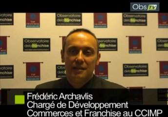 Interview de Frédéric Archavlis, Chargé de développement Commerces et Franchise à la CCIMP