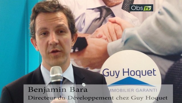 Interview de Benjamin Bara, Directeur du développement chez Guy Hoquet l'Immobilier