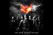 The Dark Knight Trilogy Themes 'Batman Begins, The Dark Knight, The Dark Knight Rises'