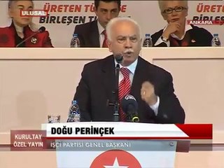 Doğu Perinçek - Parolamız Vatan, işaretimiz emek ve namus!