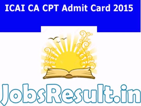 ICAI IPCC Admit Card 2015 Download CA Hall Ticket May 2015
