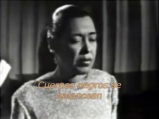 Billie Holiday Strange fruit. (subtitulado español)