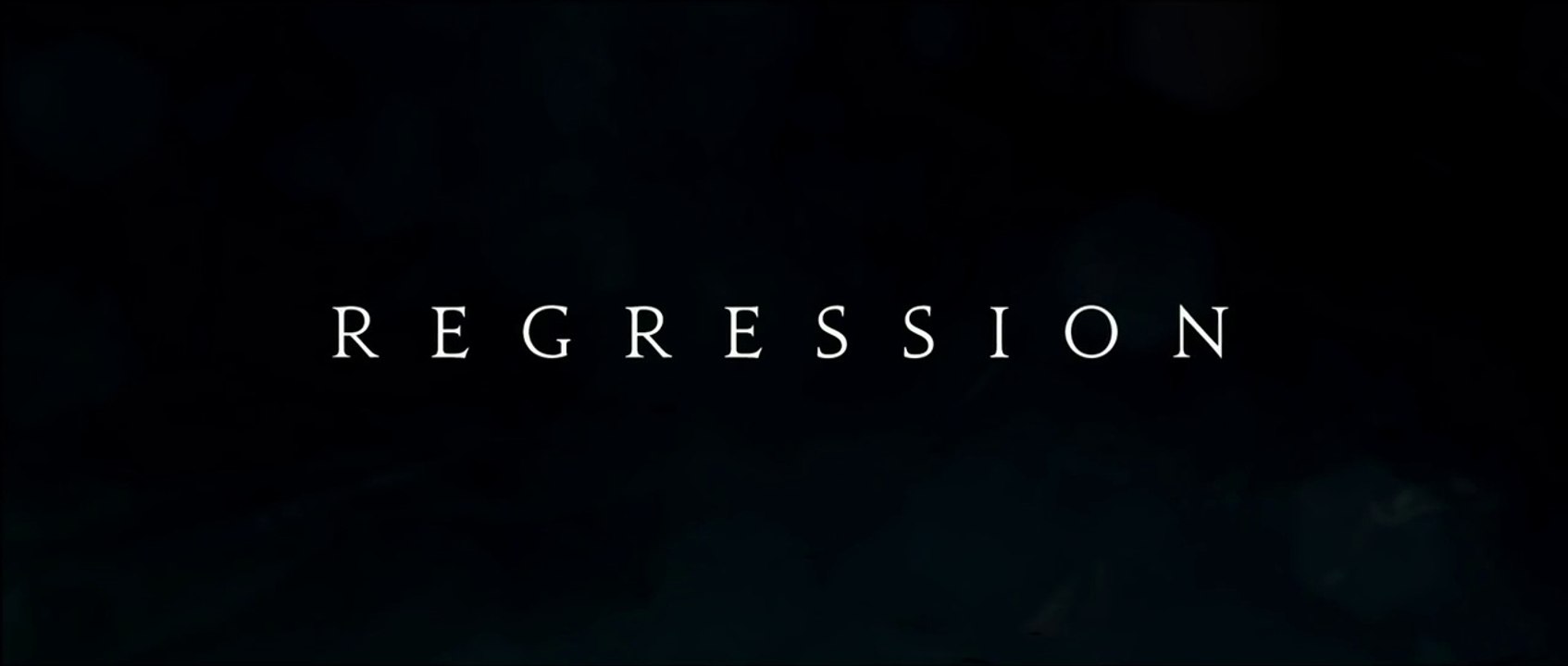 REGRESSION - Bande-annonce (VOST)