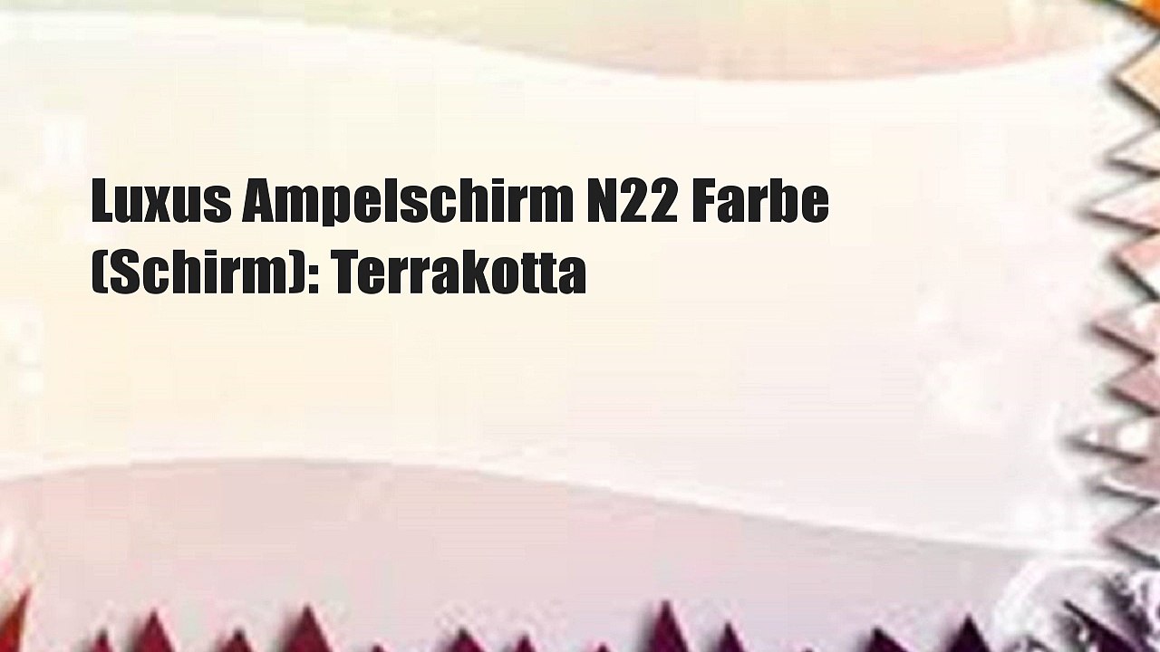 Luxus Ampelschirm N22 Farbe (Schirm): Terrakotta