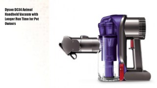 Dyson DC34 Animal Handheld Vacuum with Longer Run