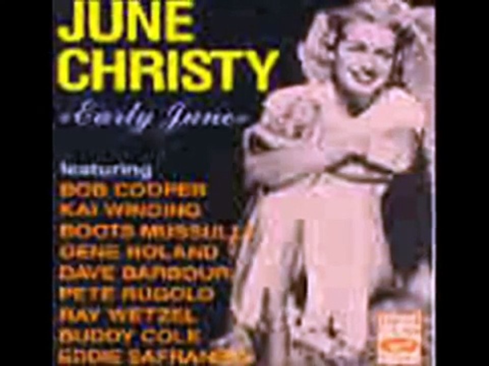 June Christy It's Been A Long Long Time