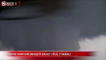 Hortum dehşeti kamerada