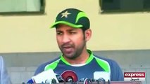 Sarfaraz Ahmed views on Bangladesh series