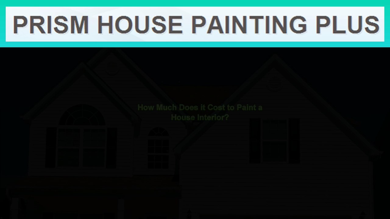 How Much Does it Cost to Paint a House Interior?