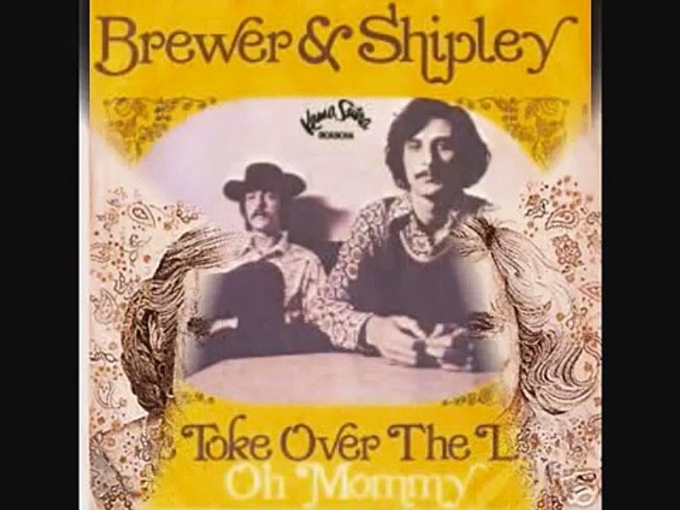 BREWER AND SHIPLEY- " ONE TOKE OVER THE LINE "