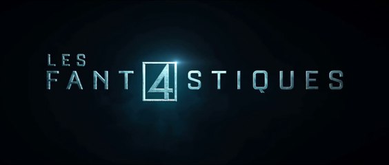Les 4 Fantastiques - Bande annonce (VOST)