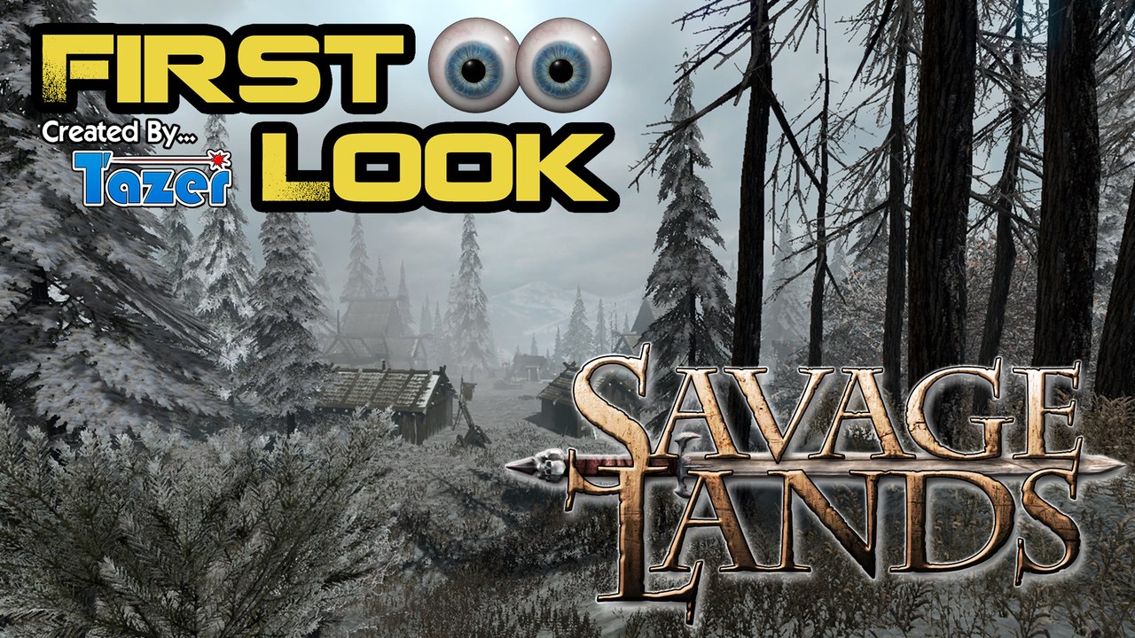 Savage Lands | First Look - Early Access Game Review