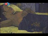 Tuvaldeki Başyapıt: Paul Gauguin / Tanrının Oğlu