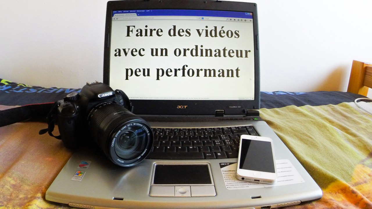 Astuces montage vidéo avec un ordinateur peu performant