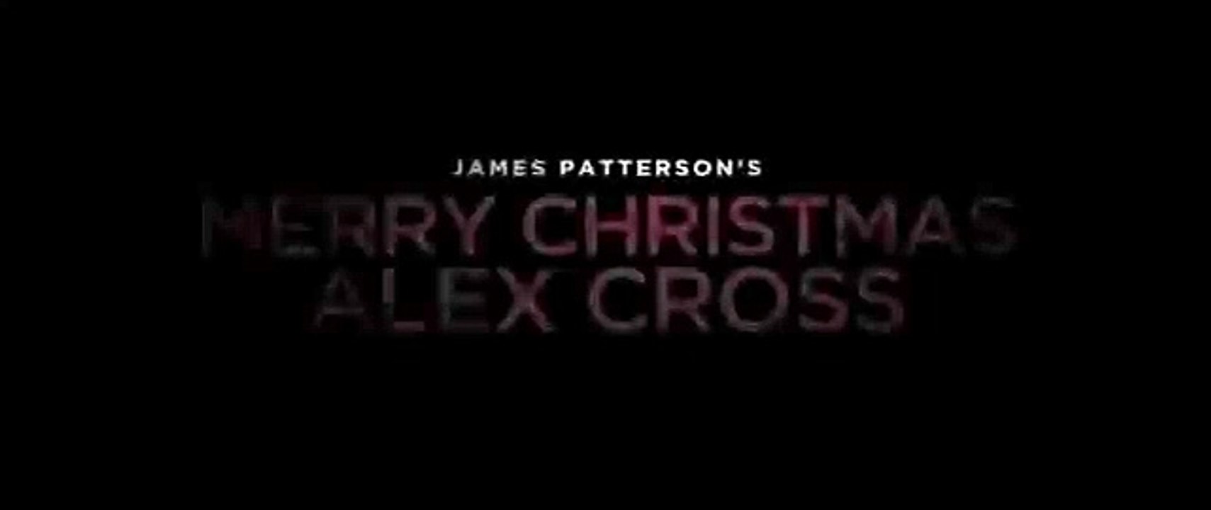 JAMES PATTERSON - Merry Christmas Alex Cross