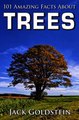 Download 101 Amazing Facts about Trees Ebook {EPUB} {PDF} FB2