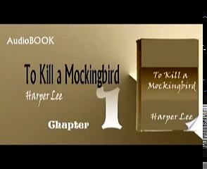 To Kill a Mockingbird Audiobook Chapter 1