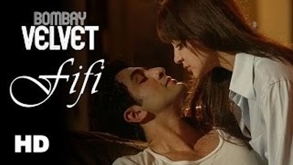 Fifi HD Video Song Bombay Velvet [2015] Ranbir Kapoor - Anushka Sharma