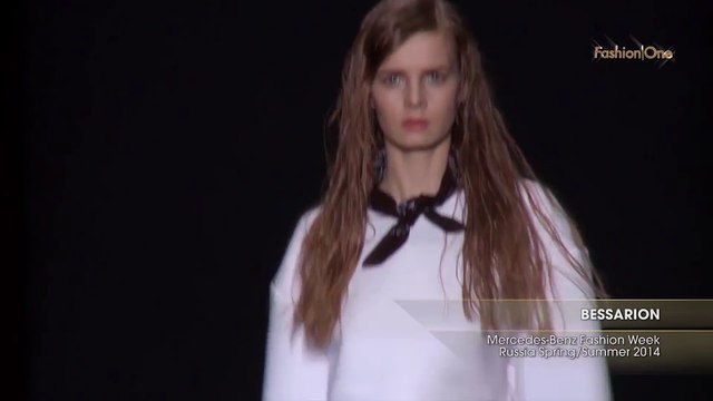 Fashion Week BESSARION Mercedes-Benz Fashion Week Russia Spring Summer 2014