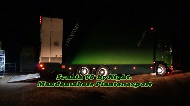 Scania V8 480 Veenplant Klapper voorbij!!! - Plantenexport (Mandemakers) By Night