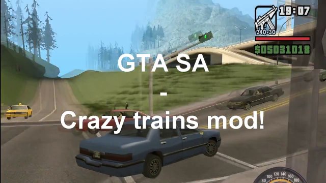 GTA San Andreas - Crazy Trains CLEO Mod