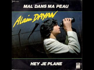 Alain Dayan Hey je plane (1979)