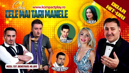 CELE MAI TARI MANELE 2015 - COLAJ (HD)
