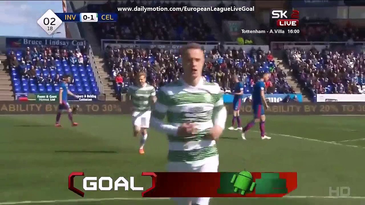 Leigh Griffiths 0:1 | Inverness CT - Celtic 11.04.2015 HD